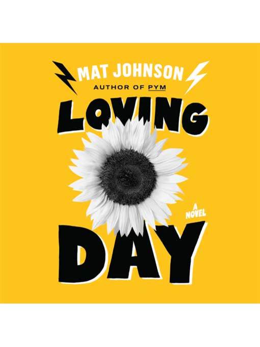 Title details for Loving Day by Mat Johnson - Wait list